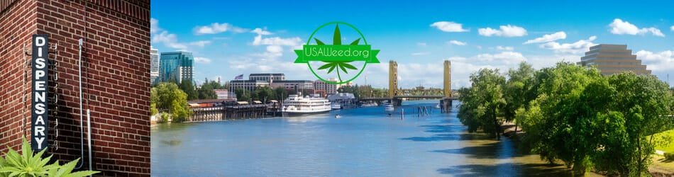 Cannabis Tourism Guide for Sacramento, California