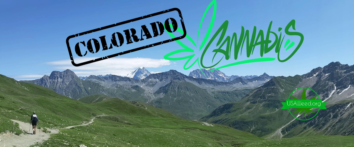 Cannabis Vacation in Colorado